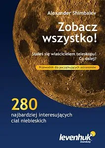 fotografia Przewodnik astronoma „Zobacz wszystko!”